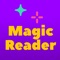 MagicReader combines interactive games, video lessons and stories to accelerate your child's English reading ability through a phonics based system