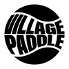 Village Paddle