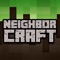 Hello and welcome to NeighborCraft