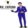 Dr. Carona - Passageiros