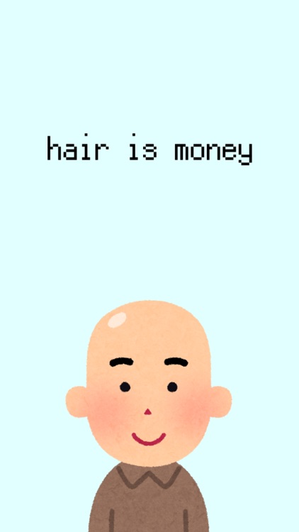 hairIsMoney 〜やり込み放置育毛ゲーム〜