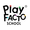 PlayFACTO School