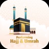 Performing Hajj and Umrah