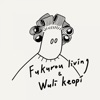 Fukurou living & Wuli keopi