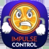 Impulse Control!