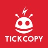 Tickcopy