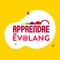 Développé par l’Agence Universitaire de la Francophonie (AUF) et France Éducation international, le test APPRENDRE Ev@lang disponible sur application mobile est un test d’entraînement qui évalue la compétence en français sur trois activités langagières (compréhension orale, compréhension écrite et grammaire & lexique)