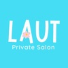 Private Salon LAUT【ラウ】公式アプリ