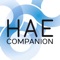 The HAE Companion app Is an app from HAEi, developed to help HAE patients and caregivers all over the world