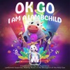 OK Go - I Am A Lambchild