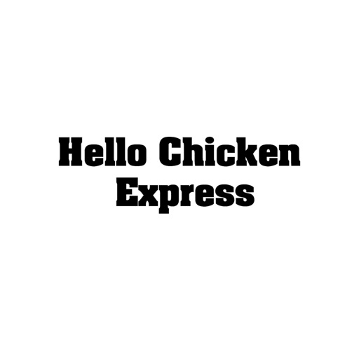 Hello Chicken Express by Ercan Anik
