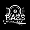 Bass Nacht