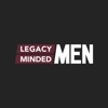 Legacy Minded Men App