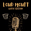 Loud Mouff Radio