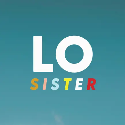 LO sister : By Sadie Rob Huff Читы