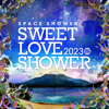 Spincoaster, Inc. - SWEET LOVE SHOWER アートワーク