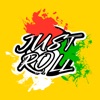 Just Roll