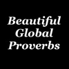 Beautiful Global Proverbs