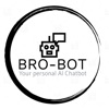 Bro-Bot