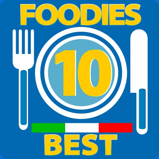 Foodies 10 Best Italy