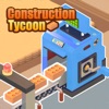 Construction Tycoon: Simulator