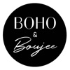 Boho & Boujee