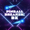 Let's break the approaching block of numbers with pinball