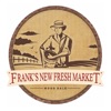 Frank's New Fresh Market