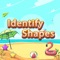 Welcome to "Identify Shapes" app