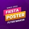 Celebrate Festival in style with beautifully designed posters, invitations, social media graphics you can customize in minutes with Fiesta Poster Flyer Maker 2022