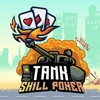 Tank Skill Poker