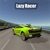 Lazy Racer