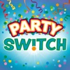 Party Switch