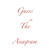 Guess The Anagram