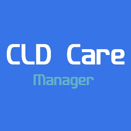 CLD Care Manager Cheats