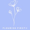 Flourish First
