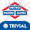 Metro Games: Madrid - Trivial