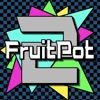 FruitPot 2
