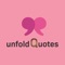 unfoldQuotes – the one and only place where