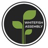 Whitefish Assembly