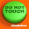 Do Not Touch (by Nickelodeon)