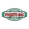 Poquito Mas