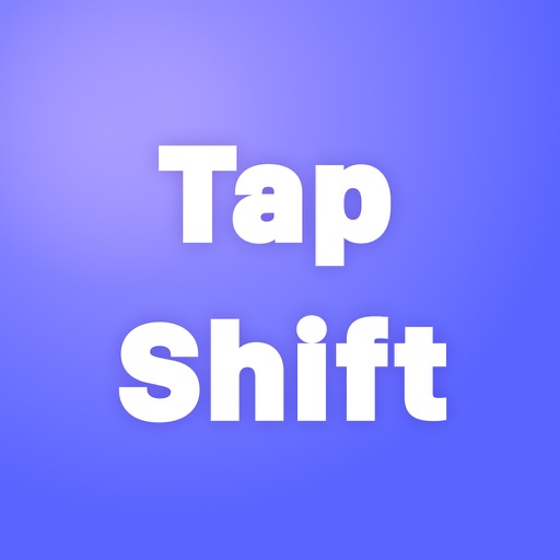 TapShift / タップシフト