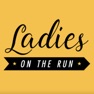Get Ladies On The Run Store for iOS, iPhone, iPad Aso Report