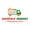 Monthly Market as the name suggests is the ideal online store for stocking up all your monthly grocery needs, from household cleaning products to high quality grains, fruits and vegetables, there are varieties to all your needs