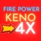 PLAY FREE KENO FIRE POWER 4X AND WIN HUGE JACKPOTS