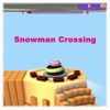 Snowman Crossing