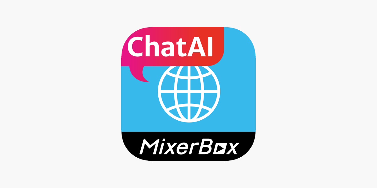 Mixerbox Chatai Browser Trên App Store