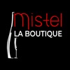 Mistel La Boutique