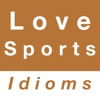 Love & Sports idioms